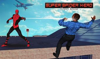 Spider Hero Airport Rescue Mission poster