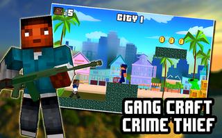 Gang Craft: Crime Thief capture d'écran 1