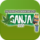 Ganja Bob: Trippy Adventures APK