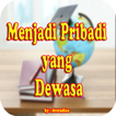 Cara Menjadi Pribadi yang Dewasa