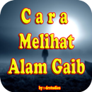 Cara Menembus Melihat Alam Gaib Alam Astral APK