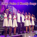 Ghana Praise & Worship Songs