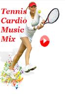 Tennis Cardio Music Mix Affiche