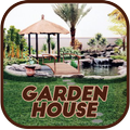 Garden House Ideas