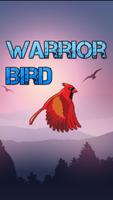 Warrior Bird poster