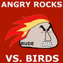 Angry Rocks vs. Birds APK
