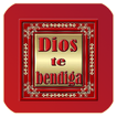 Dios te bendiga