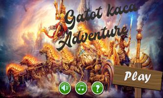 Gatot Kaca Adventure الملصق