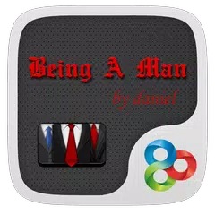 Being A Man GO Launcher Theme