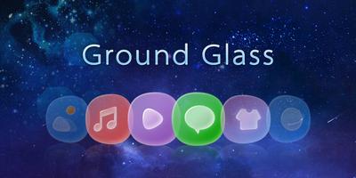 Ground Glass GO Launcher Theme poster