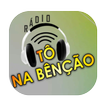 Rádio Tô Na Benção