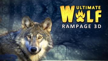 Ultimate Wolf Rampage 3d - Wolf Revenge Sim पोस्टर