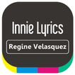 Regine Velasquez -Innie Lyrics