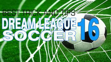 Tips; Dream League Soccer 17 โปสเตอร์