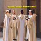 Gregorian Chants & Meditation simgesi