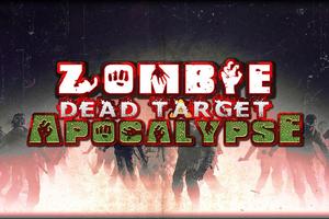 Zombie Dead Target Apocalypse Affiche