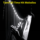 Tamil All Time Hit Melodies Videos icône