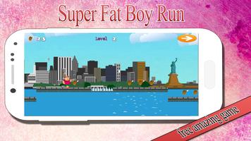 Super Fat Boy Run تصوير الشاشة 2