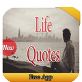 Life Quotes