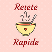 Retete rapide