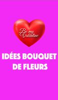 Idées Bouquet de fleurs 2017 ポスター