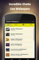 Ghetto Live Wallpapers ภาพหน้าจอ 3