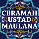 Ceramah Ustad Maulana APK