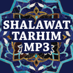Shalawat Tarhim Mp3