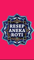 Resep Aneka Roti تصوير الشاشة 3