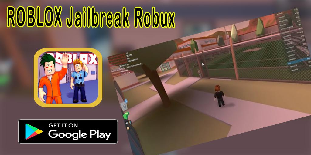 Tips for Roblox Jailbreak Robux for Android - APK Download - 