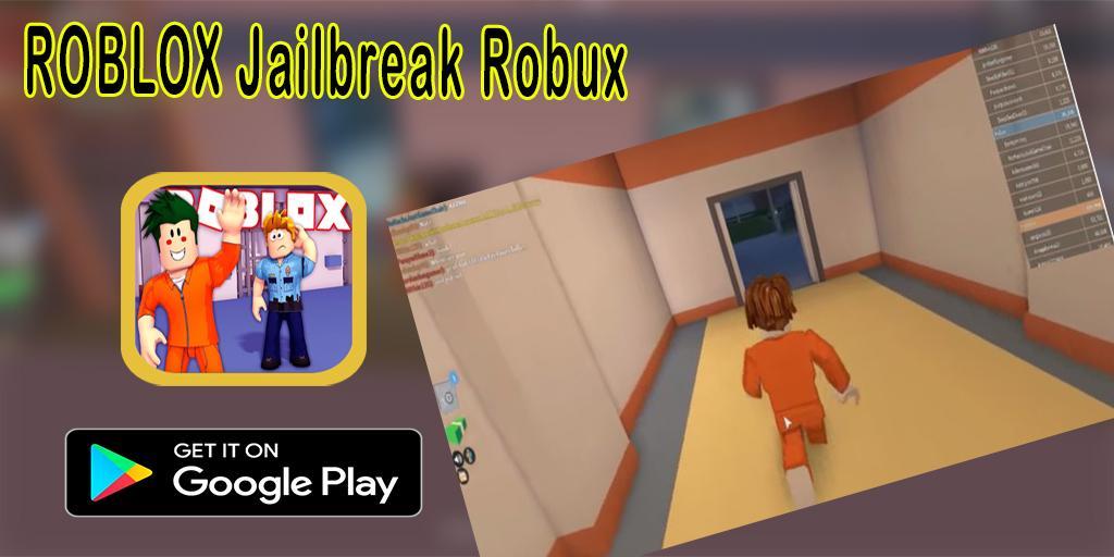 Tips For Roblox Jailbreak Robux For Android Apk Download - how to get money in roblox jailbreak quickly