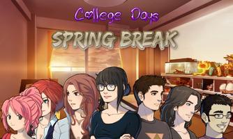 College Days - Spring Break poster