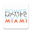 ”PowerMoves.Miami