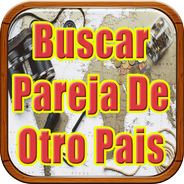 Download do APK de Buscar Pareja De Otro Pais para Android Download do APK de Buscar Pareja De Otro Pais para Android