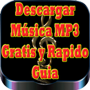 Descargar Musica MP3 Gratis y Rapido Guia APK