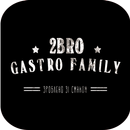 APK 2BroGastroFamily