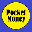 Pocket Money- Earning app with entertainment