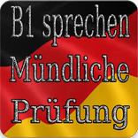 B1 sprechen Mündliche Prüfung