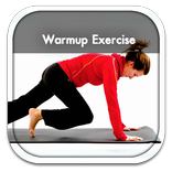 Warm Up Exercise Guide