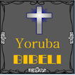 Yoruba Bible Bibeli Mimọ