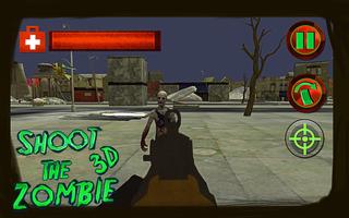 Shoot The Zombie: Dead City 3D capture d'écran 2