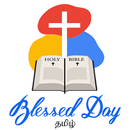 Blessed Day - in Tamil APK