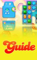 Guide For Candy Crush Saga Poster