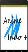 AnimeIndo+ पोस्टर