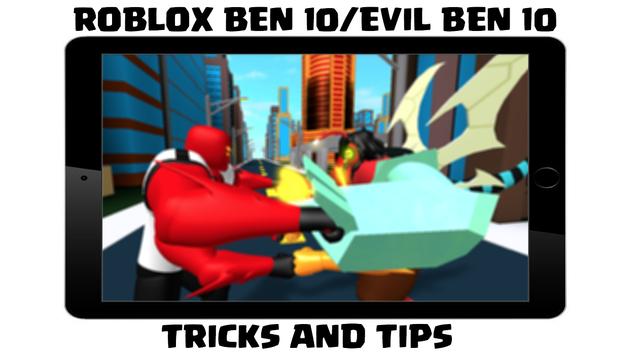Download Newtricks Roblox Ben 10 Evil Ben 10 Apk For Android