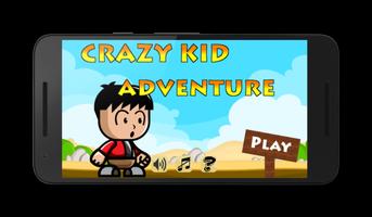 Games for kids: Crazy Kid adv. Affiche