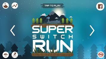 SUPER SWITCH RUN plakat