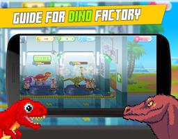 Guide For Dino Factory ! Affiche
