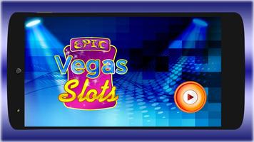 Epic Vegas Slots Affiche