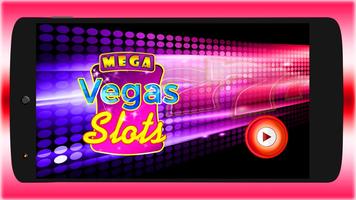 Mega Vegas Slots ポスター